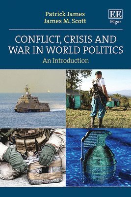 Conflict, Crisis and War in World Politics 1