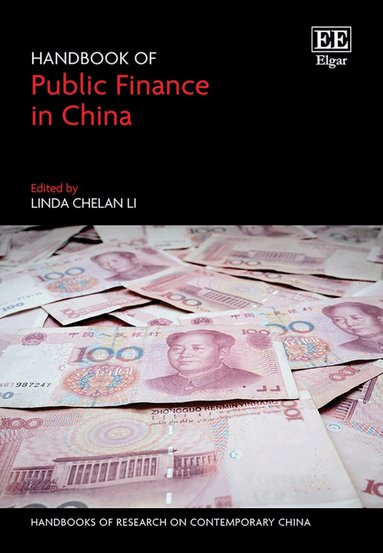 Linda Chelan Li - Handbook of Public Finance in China, Inbunden