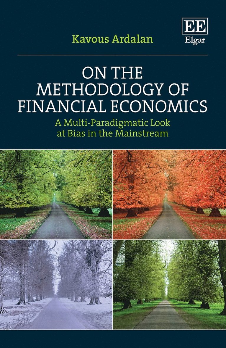 Kavous Ardalan - On the Methodology of Financial Economics, Inbunden