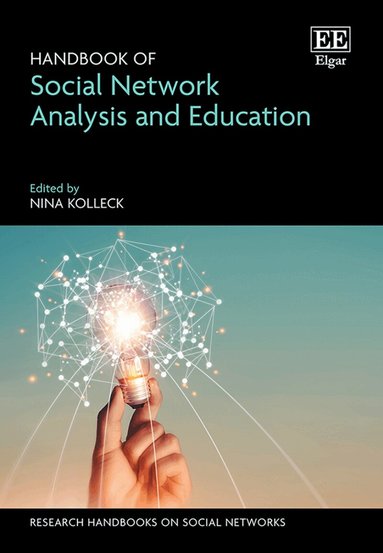 Nina Kolleck - Handbook of Social Network Analysis and Education, Inbunden