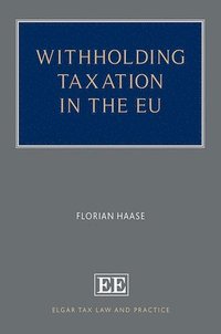bokomslag Withholding Taxation in the EU