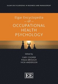 bokomslag Elgar Encyclopedia of Occupational Health Psychology