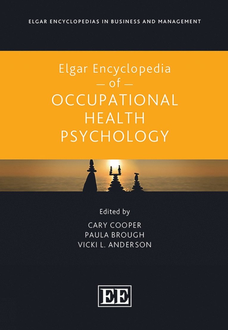 Elgar Encyclopedia of Occupational Health Psychology