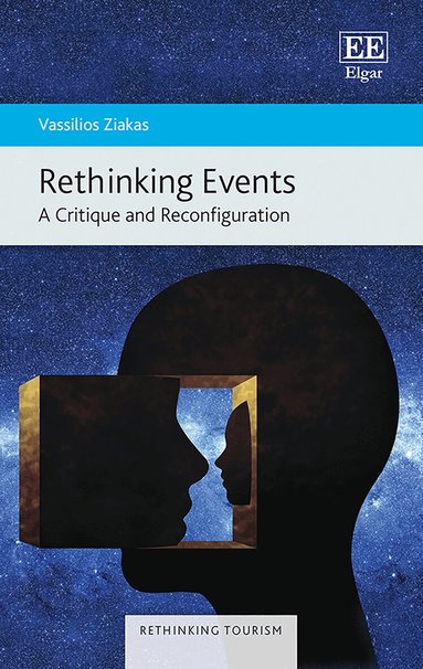 Vassilios Ziakas - Rethinking Events, Inbunden