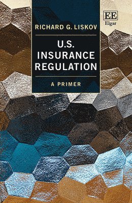 bokomslag U.S. Insurance Regulation