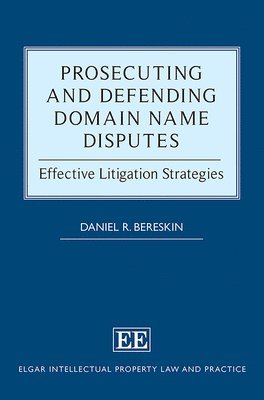 Prosecuting and Defending Domain Name Disputes 1