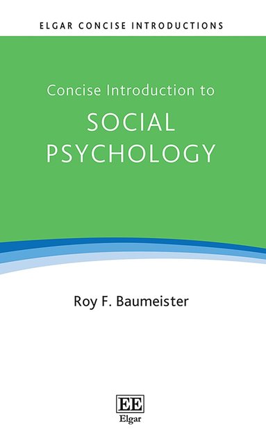 Roy F. Baumeister - Concise Introduction to Social Psychology, Inbunden