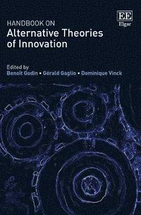 bokomslag Handbook on Alternative Theories of Innovation