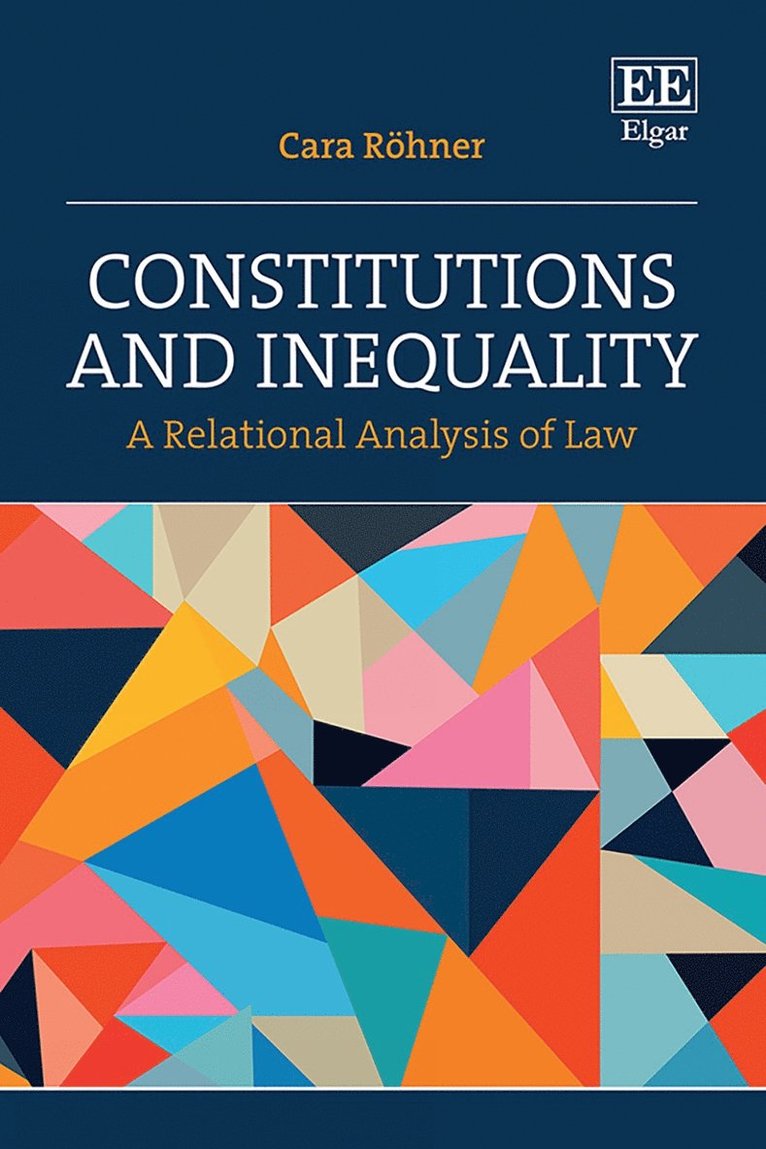 Cara Röhner - Constitutions and Inequality, Inbunden