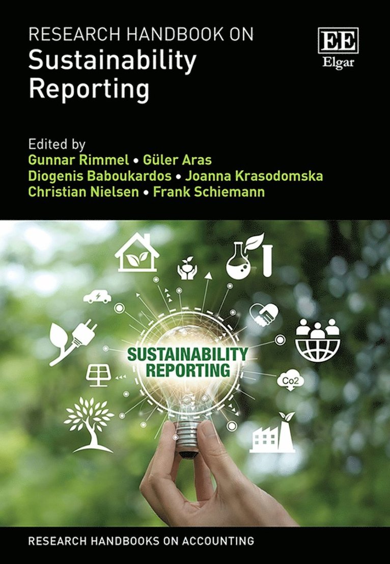 Gunnar Rimmel, Güler Aras, Diogenis Baboukardos, Joanna Krasodomska, Christian Nielsen, Frank Schiemann - Research Handbook on Sustainability Reporting, Inbunden