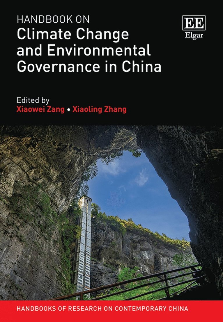 Xiaowei Zang, Xiaoling Zhang - Handbook on Climate Change and Environmental Governance in China, Inbunden