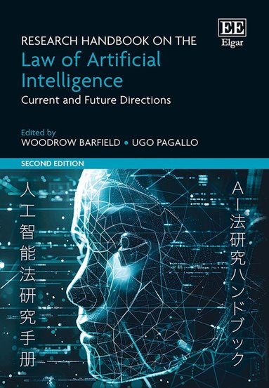 Woodrow Barfield, Ugo Pagallo - Research Handbook on the Law of Artificial Intelligence, Inbunden