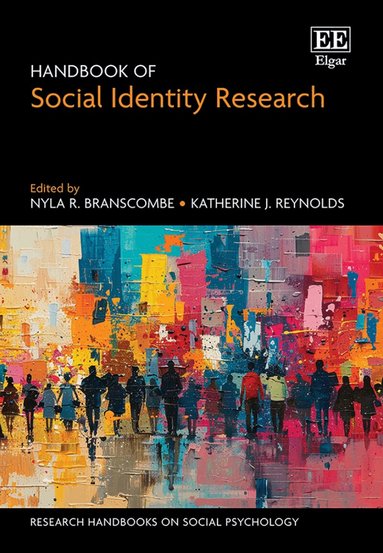 Nyla R. Branscombe, Katherine J. Reynolds - Handbook of Social Identity Research, Inbunden