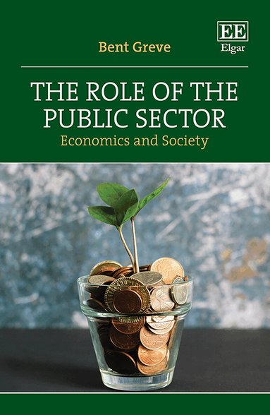 Bent Greve - Role of the Public Sector, Häftad