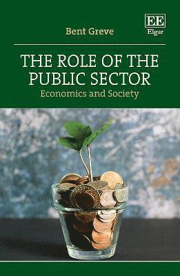 Bent Greve - Role of the Public Sector, Häftad