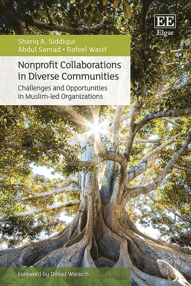 Shariq A. Siddiqui, Abdul Samad, Rafeel Wasif - Nonprofit Collaborations in Diverse Communities, Inbunden