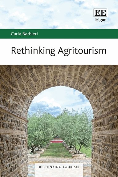 Carla Barbieri - Rethinking Agritourism, Inbunden