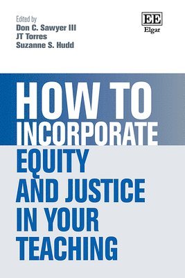 bokomslag How to Incorporate Equity and Justice in Your Teaching