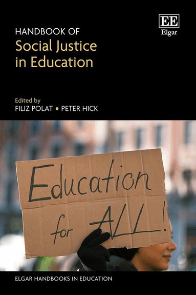 Filiz Polat, Peter Hick - Handbook of Social Justice in Education, Inbunden