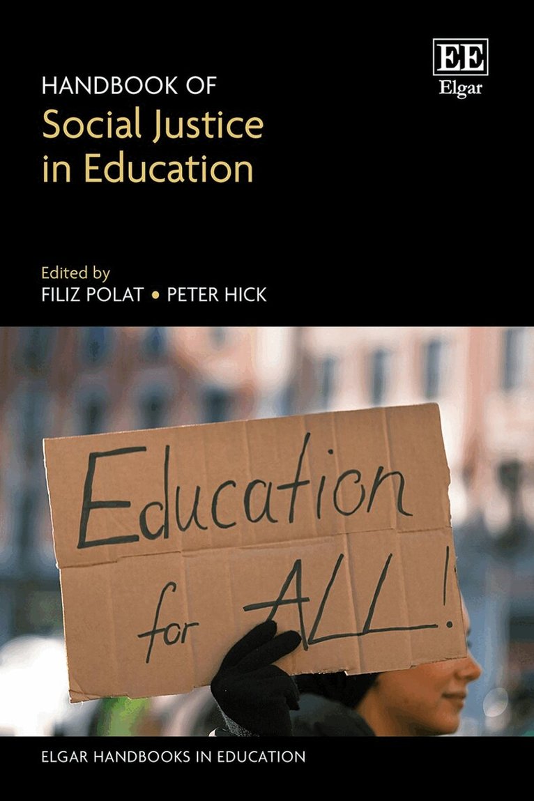 Filiz Polat, Peter Hick - Handbook of Social Justice in Education, Inbunden