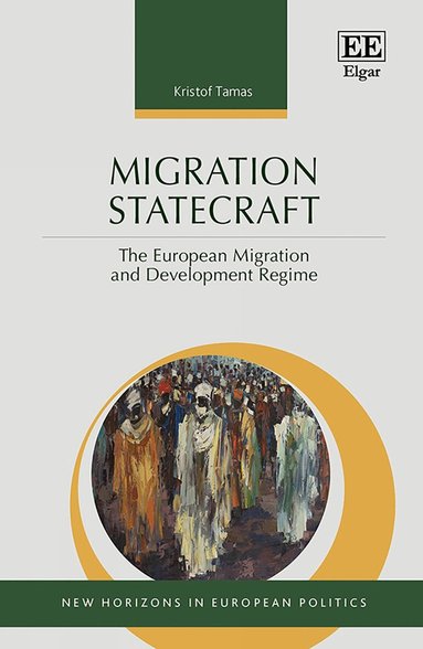 Kristof Tamas - Migration Statecraft, Inbunden