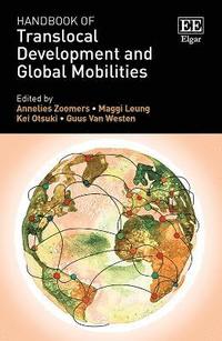 bokomslag Handbook of Translocal Development and Global Mobilities