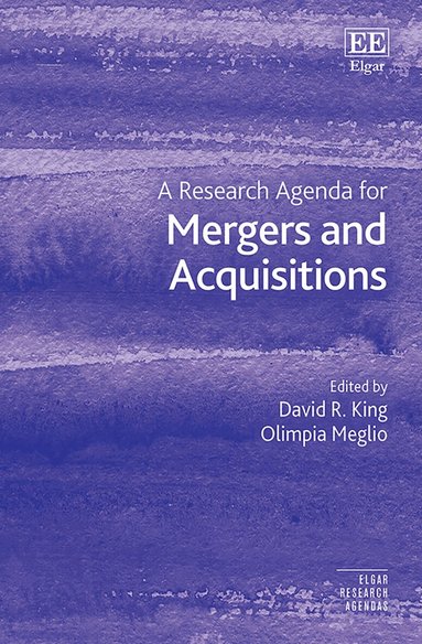 David R. King, Olimpia� Meglio - Research Agenda for Mergers and Acquisitions, Inbunden