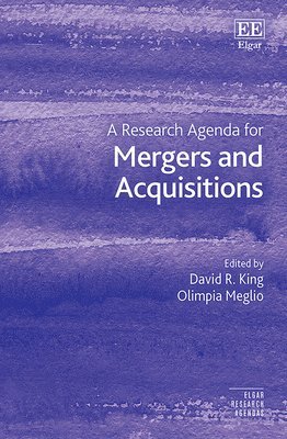 A Research Agenda for Mergers and Acquisitions 1