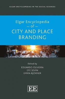 bokomslag Elgar Encyclopedia of City and Place Branding