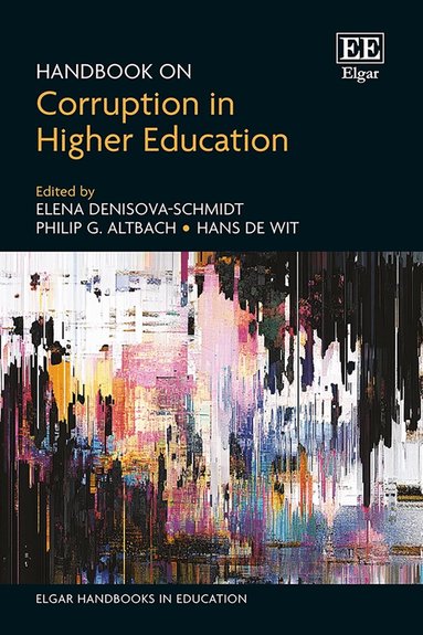 Elena Denisova-Schmidt, Philip G. Altbach, Hans de Wit - Handbook on Corruption in Higher Education, Inbunden
