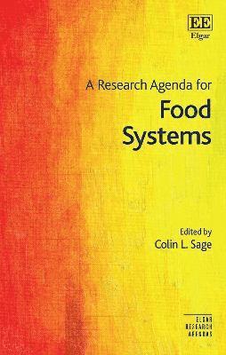 Colin Sage - Research Agenda for Food Systems, Häftad