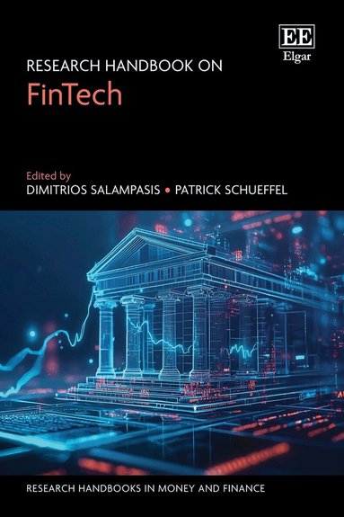 Dimitrios Salampasis, Patrick Schueffel - Research Handbook on FinTech, Inbunden