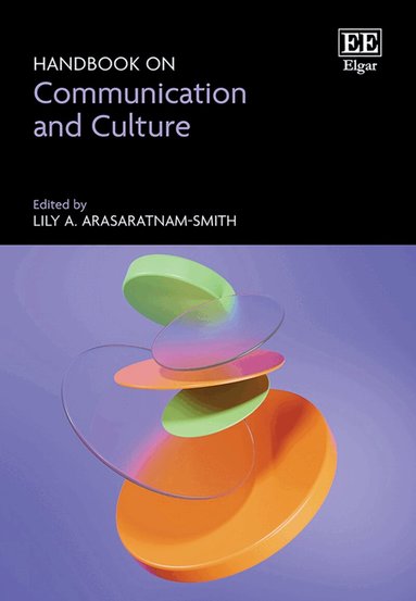 Lily A. Arasaratnam-Smith - Handbook on Communication and Culture, Inbunden