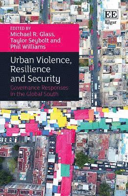 bokomslag Urban Violence, Resilience and Security