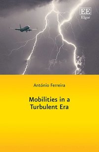 bokomslag Mobilities in a Turbulent Era