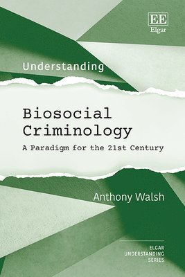 bokomslag Understanding Biosocial Criminology