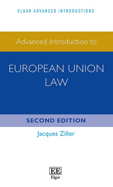 Jacques Ziller - Advanced Introduction to European Union Law, Häftad