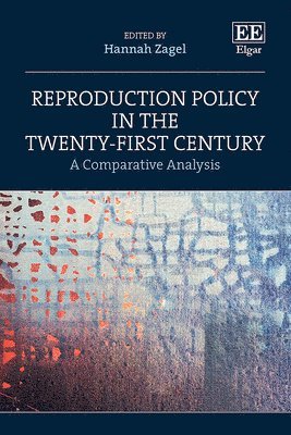 bokomslag Reproduction Policy in the Twenty-First Century