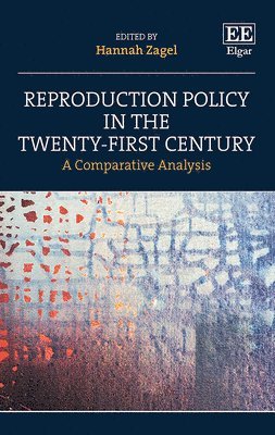 Reproduction Policy in the Twenty-First Century 1