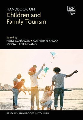 Handbook on Children and Family Tourism
