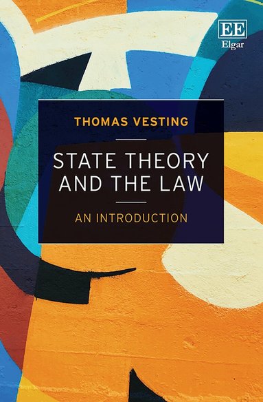 Thomas Vesting - State Theory and the Law, Häftad