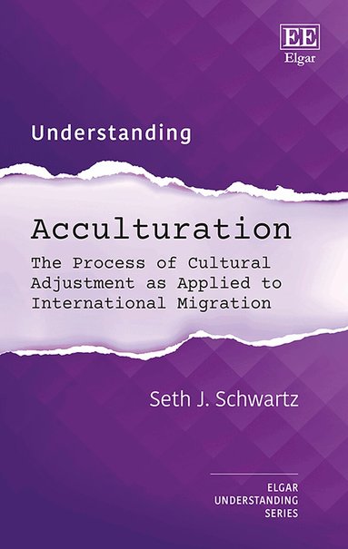Seth J. Schwartz - Understanding Acculturation, Inbunden