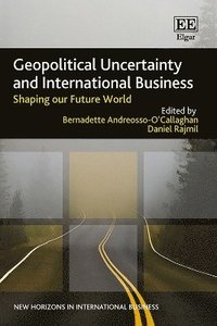 bokomslag Geopolitical Uncertainty and International Business