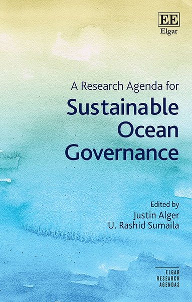 Justin Alger, U. R. Sumaila - Research Agenda for Sustainable Ocean Governance, Inbunden