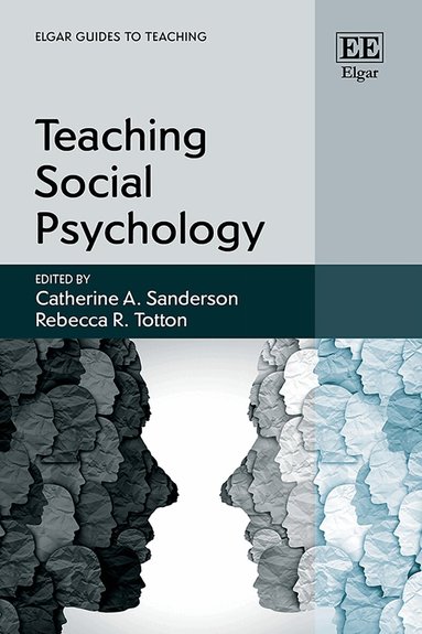Catherine A. Sanderson, Rebecca Totton - Teaching Social Psychology, Inbunden