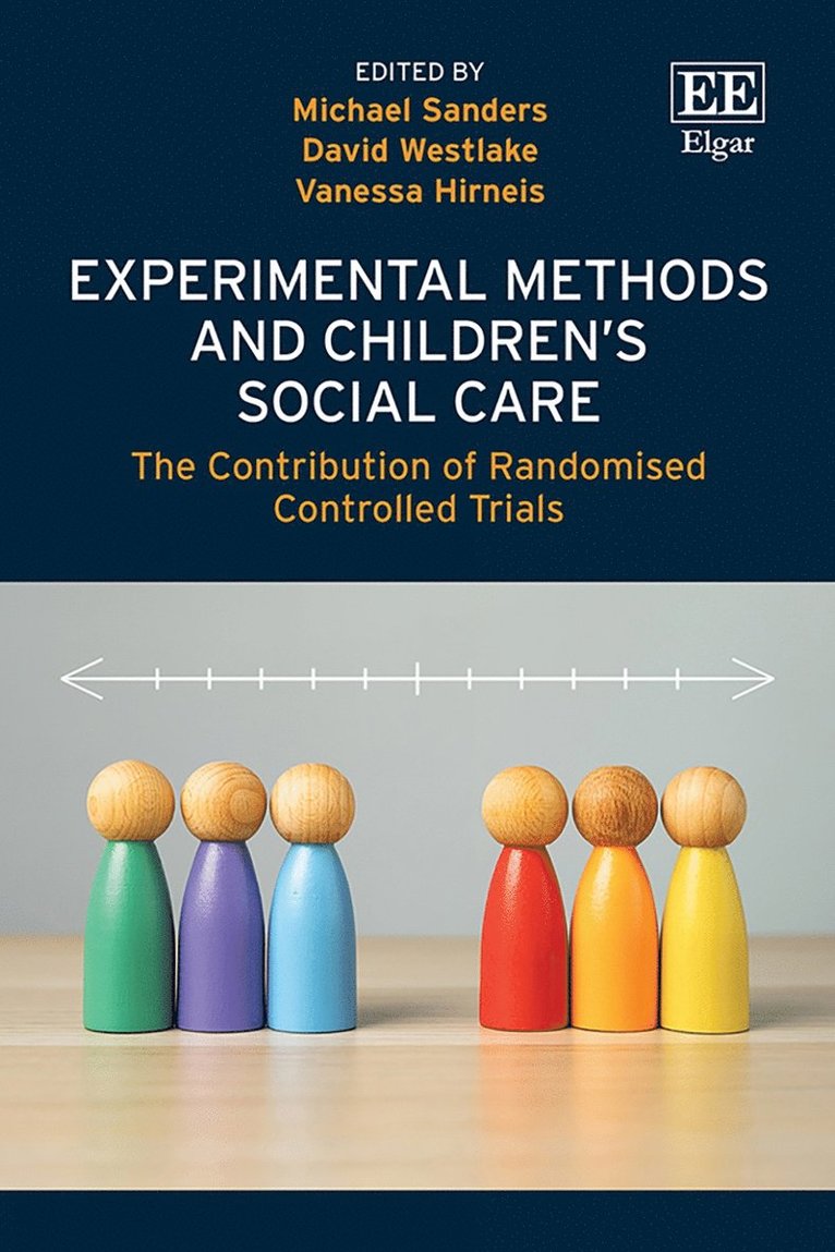 Michael Sanders, David Westlake, Vanessa Hirneis - Experimental Methods and Children's Social Care, Inbunden