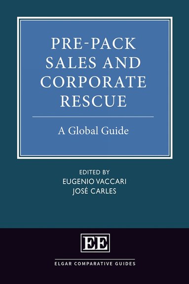 Eugenio Vaccari, José Carles - Pre-Pack Sales and Corporate Rescue, Inbunden