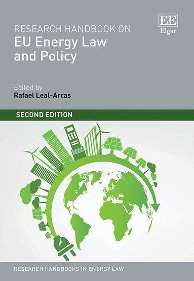 Rafael Leal-Arcas - Research Handbook on EU Energy Law and Policy, Inbunden