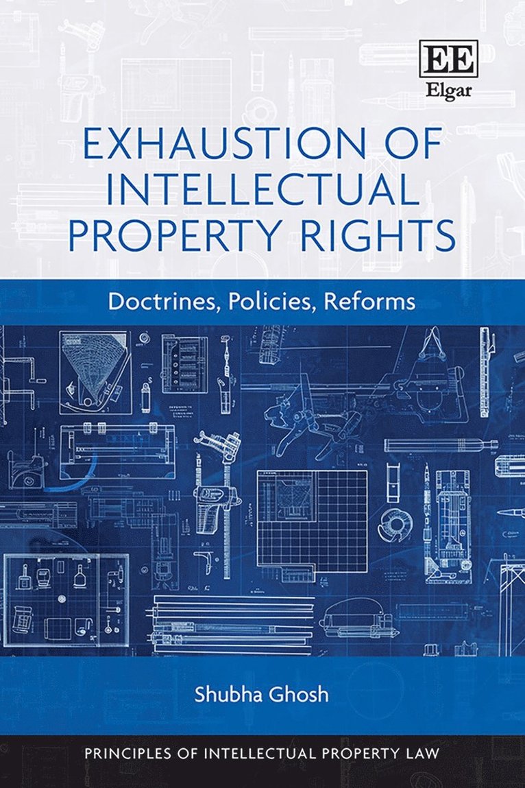 Exhaustion of Intellectual Property Rights