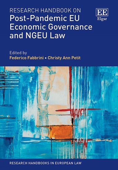 Federico Fabbrini, Christy A. Petit - Research Handbook on Post-Pandemic EU Economic Governance and NGEU Law, Inbunden